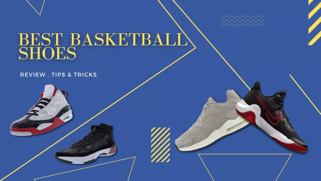 best basketball shoes